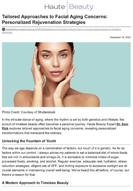 Tailored Approaches to Facial Aging Concerns: Personalized Rejuvenation Strategies
